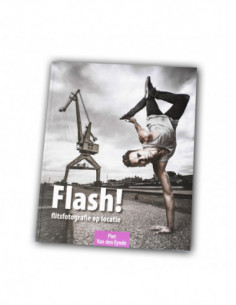 Flash! Flitsfotografie op...